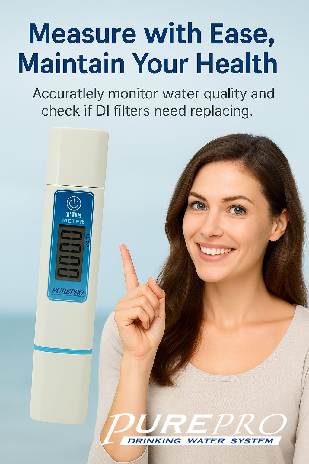 Woman demonstrating PurePro TDS-3000 meter for home water quality testing and DI filter monitoring.